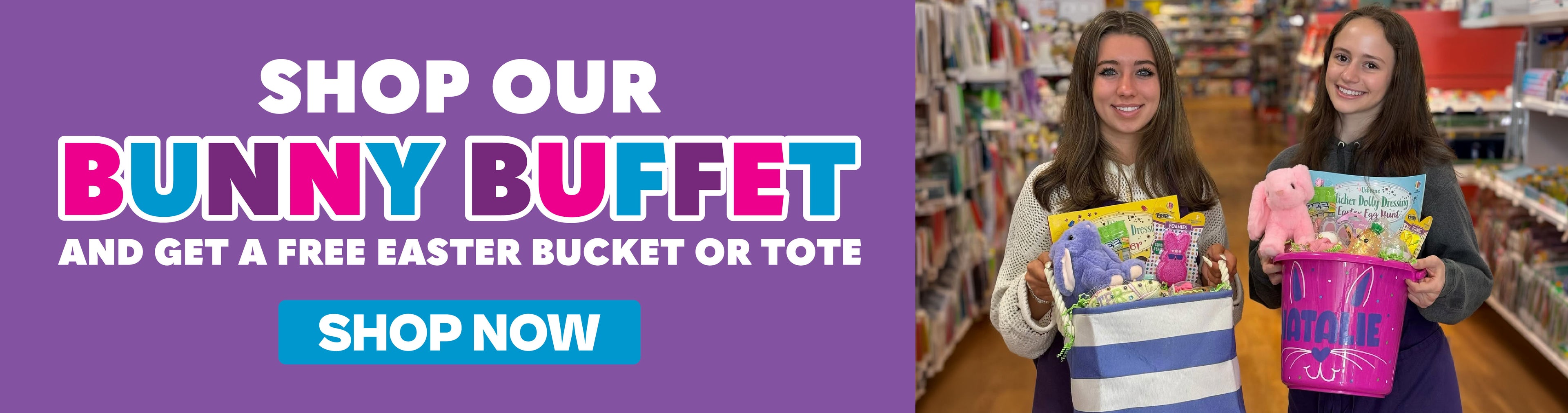 Shop Our Bunny Buffet Buckets