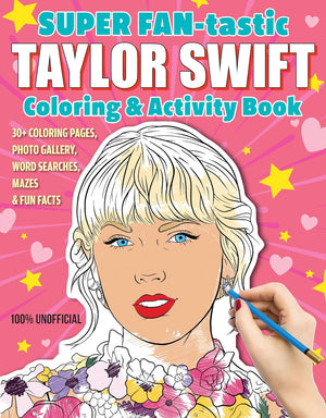 **Taylor Swift Coloring & Activity Book