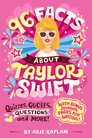 **96 Facts About Taylor Swift